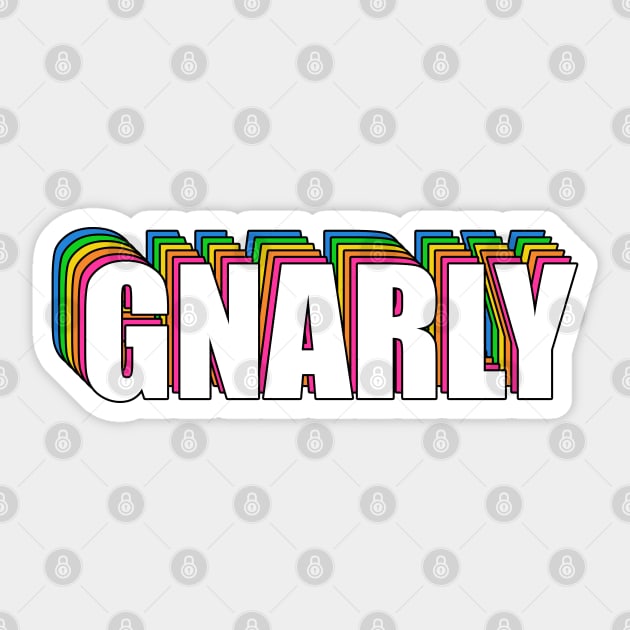 GNARLY Sticker by Barnyardy